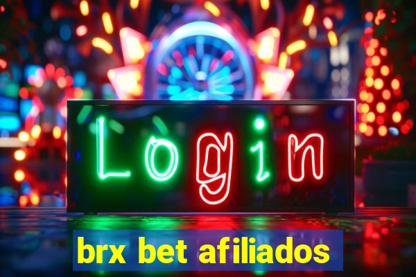 brx bet afiliados